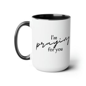 Accent Ceramic Coffee Mug 15oz - Say It Soul, I'm Praying For You T-shirt, Inspirational Shirts, Christian, Faith-based Clothing, Christian Activewear